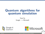 Quantum algorithms for quantum simulation (ITP-CAS 2022, in Chinese)